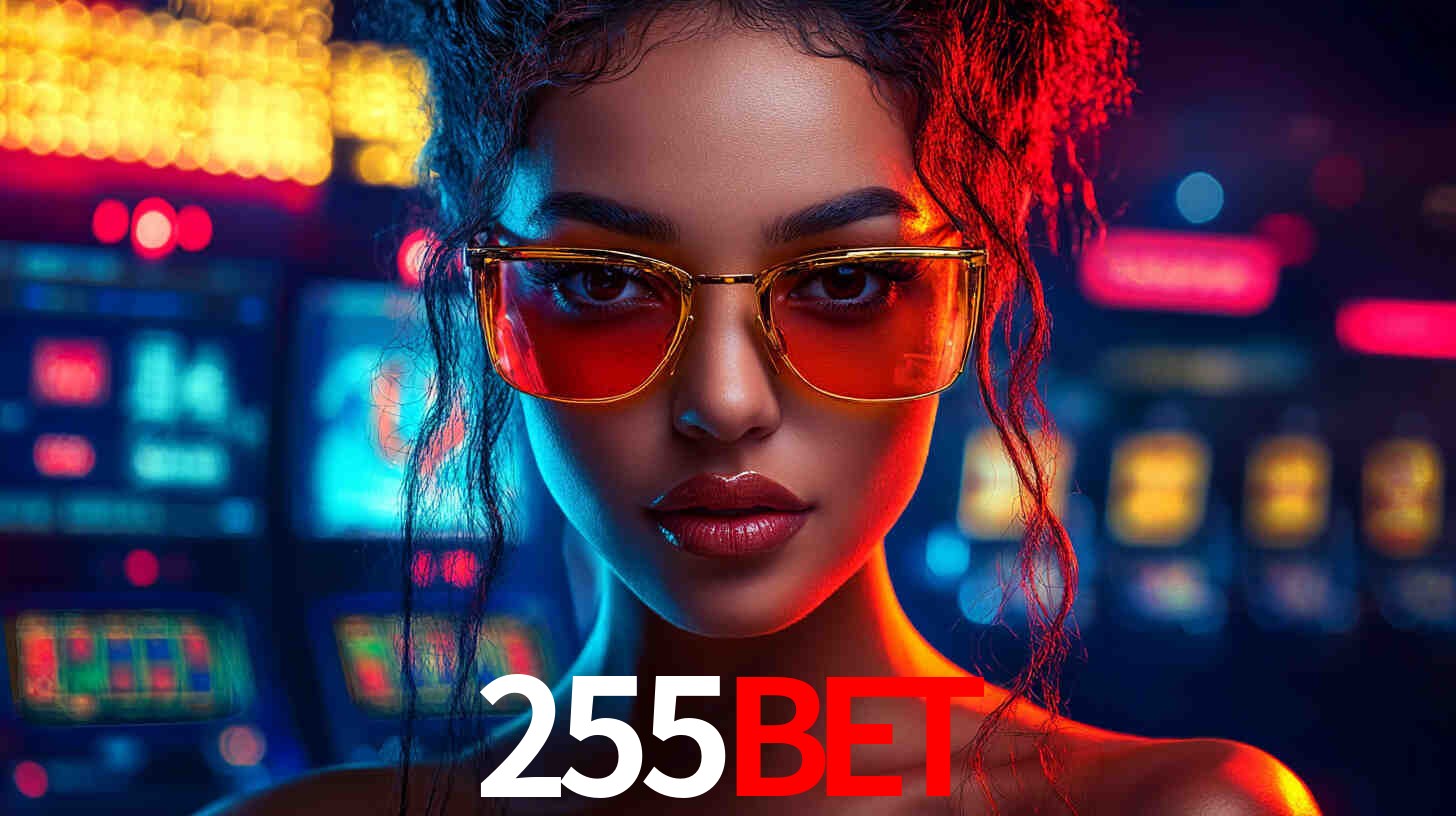 Apostas Esportivas na 255bet: Um Guia Completo